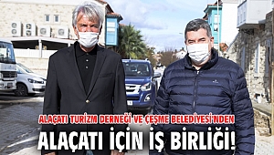Alaçatı Turizm Derneği ve Çeşme Belediyesi'nden Alaçatı için iş birliği!