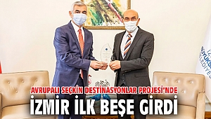 Avrupalı Seçkin Destinasyonlar Projesi’nde İzmir ilk beşe girdi