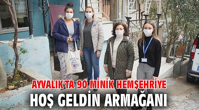 Ayvalık'ta 90 minik hemşehriye hoş geldin armağanı