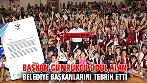 Başkan Gümrükçü Ödül Alan Belediye Başkanlarını Tebrik Etti