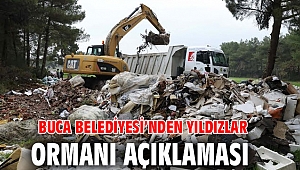 Buca Belediyesi’nden Yıldızlar ormanı açıklaması