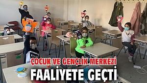 Çocuk ve Gençlik Merkezi faaliyete geçti