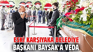 Eski Karşıyaka Belediye Başkanı Baysak’a veda
