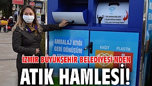 İzmir Büyükşehir Belediyesi'nden atık hamlesi!