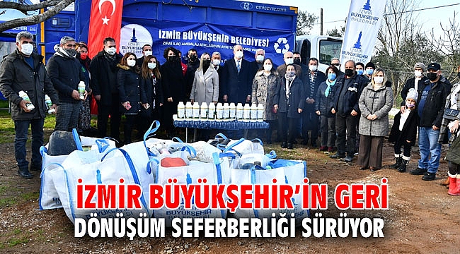 İzmir Büyükşehir’in geri dönüşüm seferberliği sürüyor