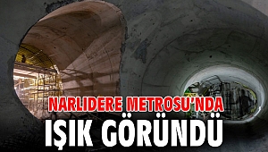 İzmir'de Narlıdere Metrosu’nda ışık göründü