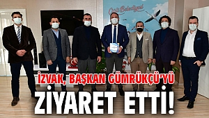 İZVAK, Başkan Gümrükçü’yü ziyaret etti!