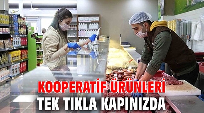 Kooperatif Ürünleri Tek Tıkla Kapınızda
