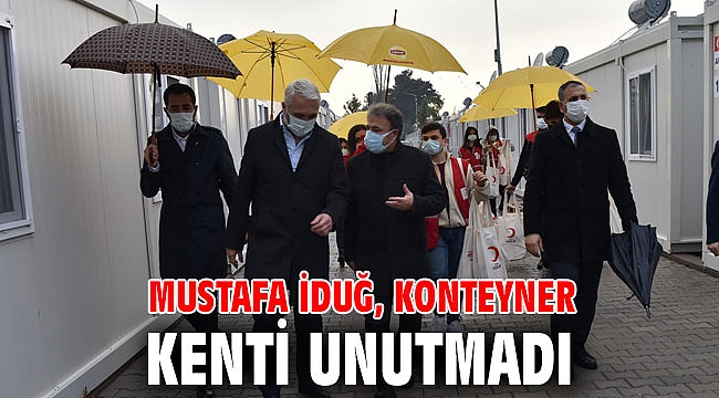 Mustafa İduğ, konteyner kenti unutmadı
