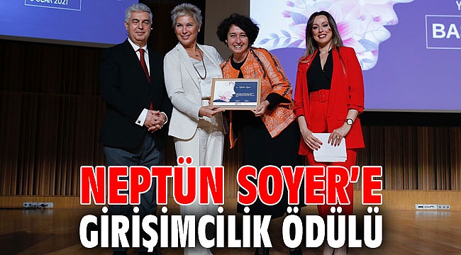 Neptün Soyer’e ödül!