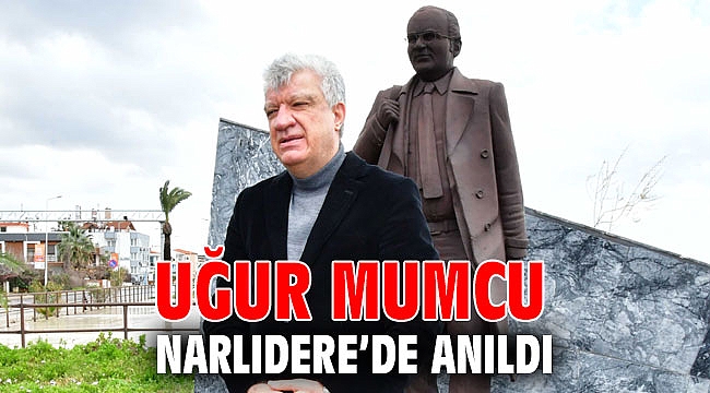 Uğur Mumcu Narlıdere’de anıldı