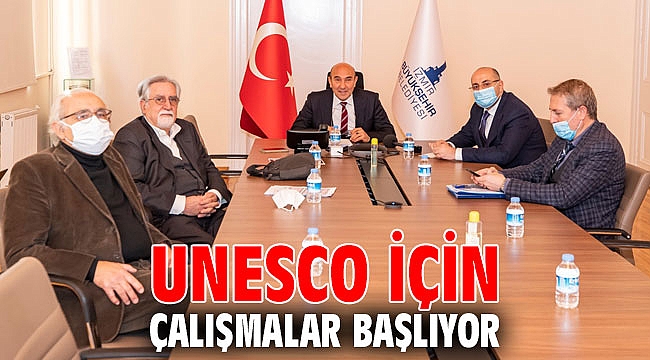UNESCO için çalışmalar başlıyor