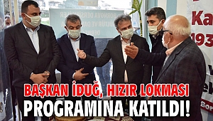 Başkan İduğ, Hızır Lokması programına katıldı!
