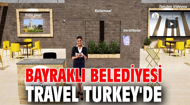 Bayraklı Belediyesi Travel Turkey'de