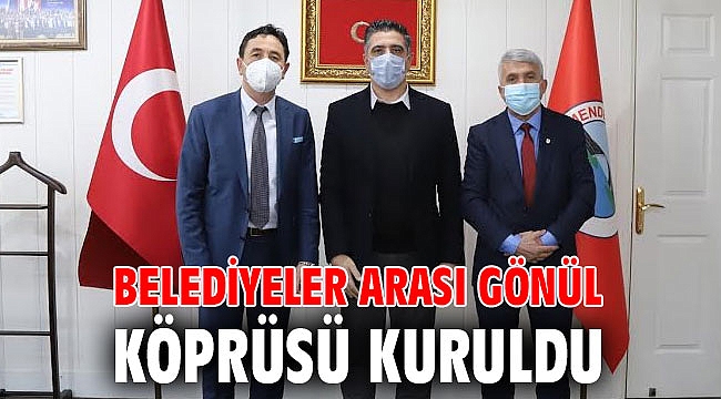 Belediyeler Arası Gönül Köprüsü Kuruldu