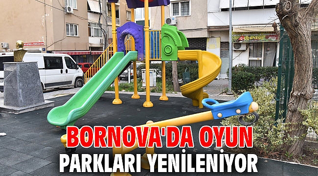 Bornova'da oyun parkları yenileniyor