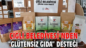 Çiğli Belediyesi’nden “Glütensiz Gıda” Desteği