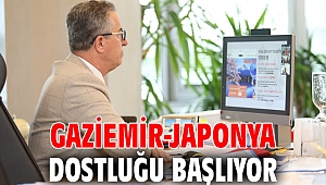 Gaziemir-Japonya dostluğu başlıyor