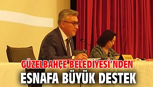 Güzelbahçe Belediyesi’nden Esnafa Büyük Destek