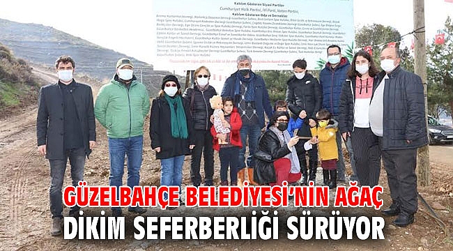 Güzelbahçe Belediyesi’nin ağaç dikim seferberliği sürüyor