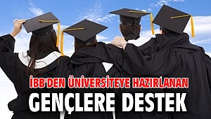 İBB'den üniversiteye hazırlanan gençlere destek