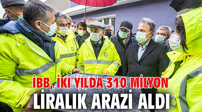 İzmir Büyükşehir Belediyesi iki yılda 310 milyon liralık arazi aldı