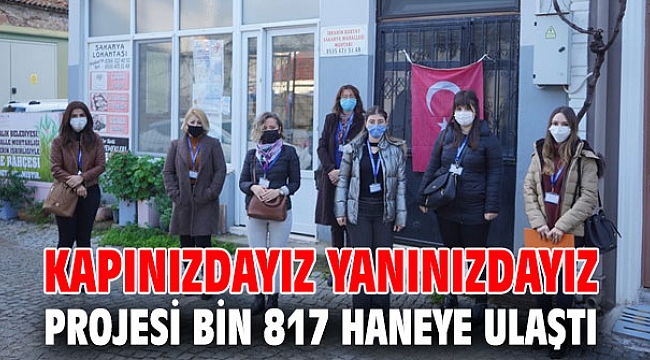 Kapınızdayız yanınızdayız projesi bin 817 haneye ulaştı