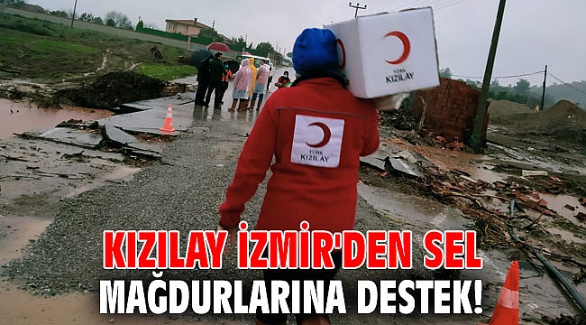 Kızılay İzmir'den Sel Mağdurlarına destek!