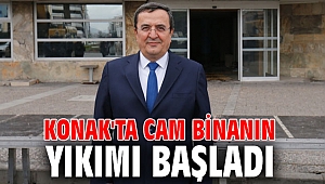 Konak'ta cam binanın yıkımı başladı