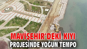 Mavişehir’deki kıyı projesinde yoğun tempo
