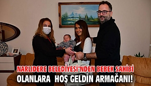 Narlıdere Belediyesi’nden bebek sahibi olanlara hoş geldin armağanı!