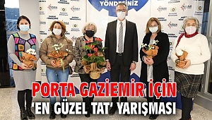 Porta Gaziemir için ‘en güzel tat’ yarışması