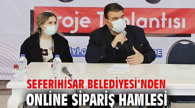 Seferihisar Belediyesi’nden online sipariş hamlesi