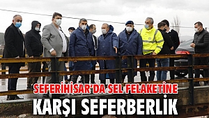 Seferihisar’da sel felaketine karşı seferberlik