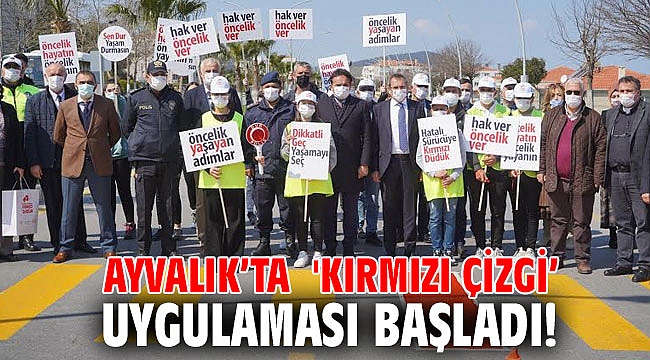Ayvalık’ta 'Kırmızı çizgi’ uygulaması başladı!