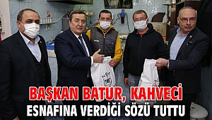 Başkan Batur, kahveci esnafına verdiği sözü tuttu