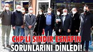 CHP'li Sındır esnafın sorunlarını dinledi!