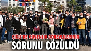 Çiğli’de Güvenlik Görevlilerinin Sorunu Çözüldü
