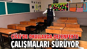 Çiğli’de Okullarda Dezenfekte Çalışmaları Sürüyor