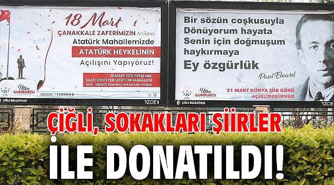 Çiğli, sokakları şiirler ile donatıldı!
