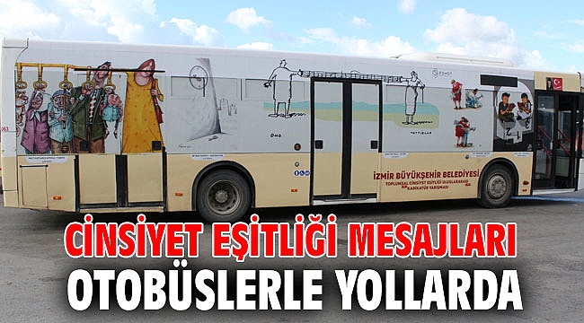 Cinsiyet eşitliği mesajları otobüslerle yollarda