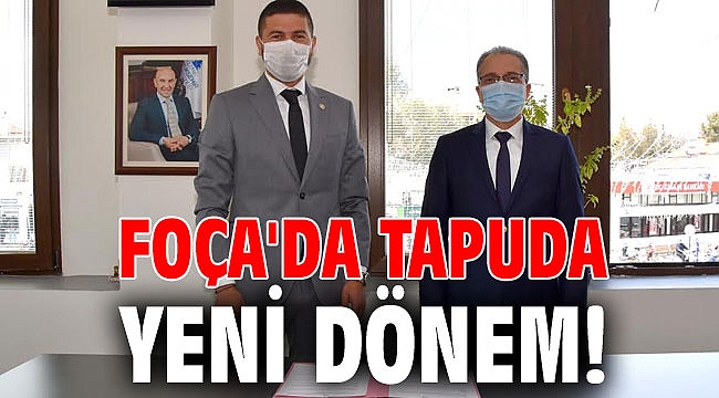 Foça'da tapuda yeni dönem!