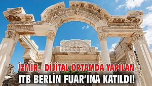 İzmir, dijital ortamda yapılan ITB Berlin Fuar’ına katıldı!