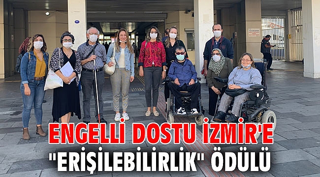 İzmir’e “erişilebilirlik” ödülü