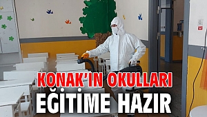 Konak’ın okulları eğitime hazır