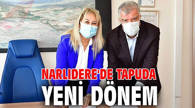 Narlıdere'de tapuda yeni dönem
