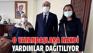 O vatandaşlara nakdi yardımlar dağıtılıyor 