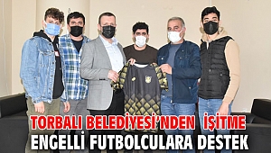 Torbalı Belediyesi’nden işitme engelli futbolculara destek