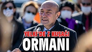 Yelki’de Z Kuşağı Ormanı