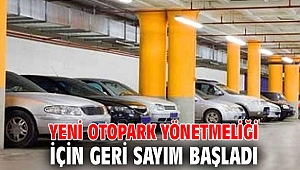 Yeni Otopark Yönetmeliği başlıyor!